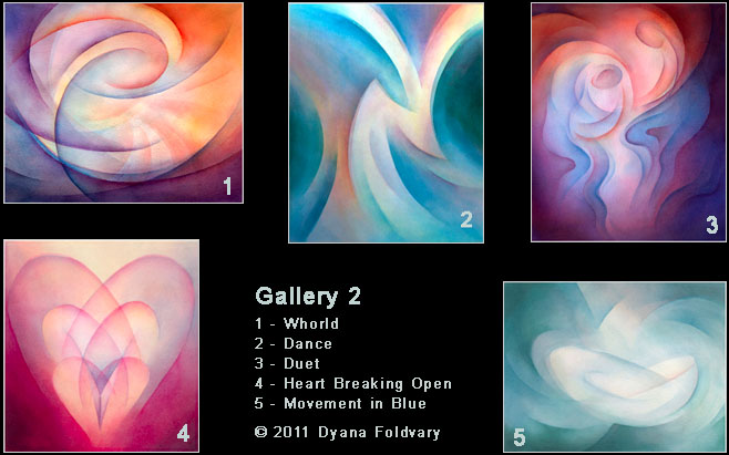 Watercolor Paintings - Gallery 2, Whorld, Dance, Duet, Heart Breaking Open, Movement in Blue. © 2011 Dyana Foldvary